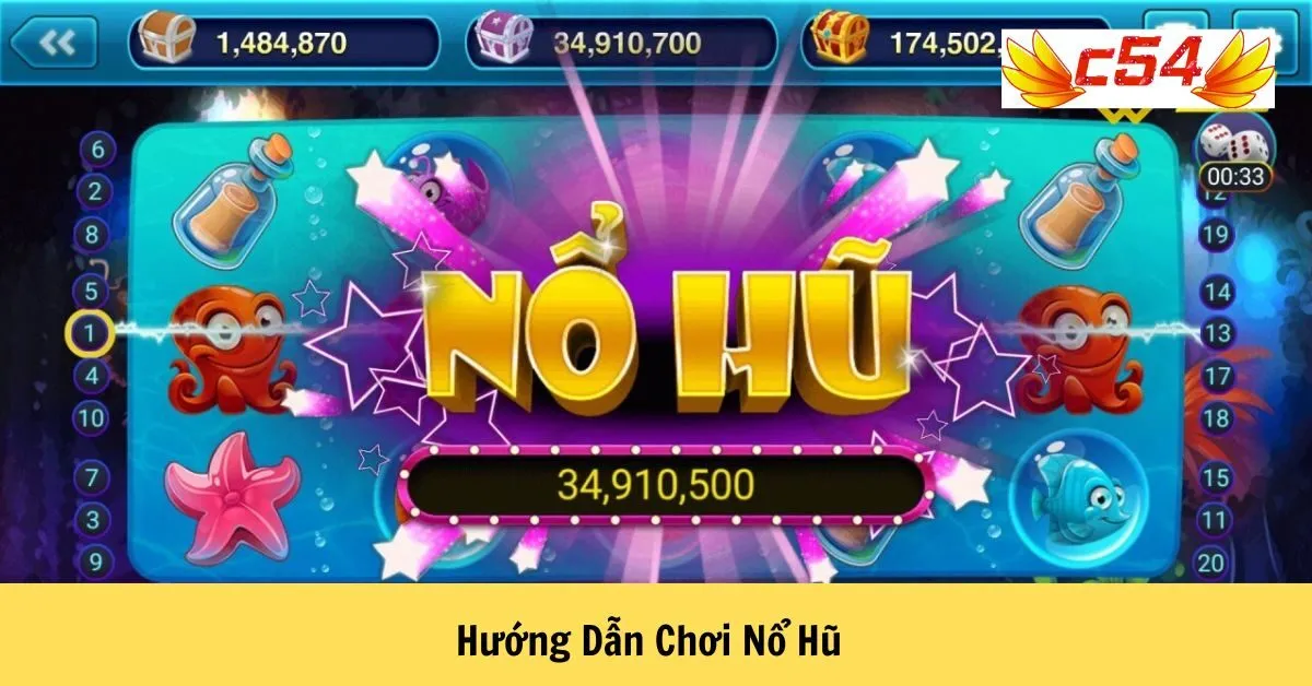 Hướng Dẫn Chơi Nổ Hũ