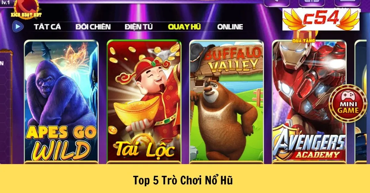 Top 5 Trò Chơi Nổ Hũ