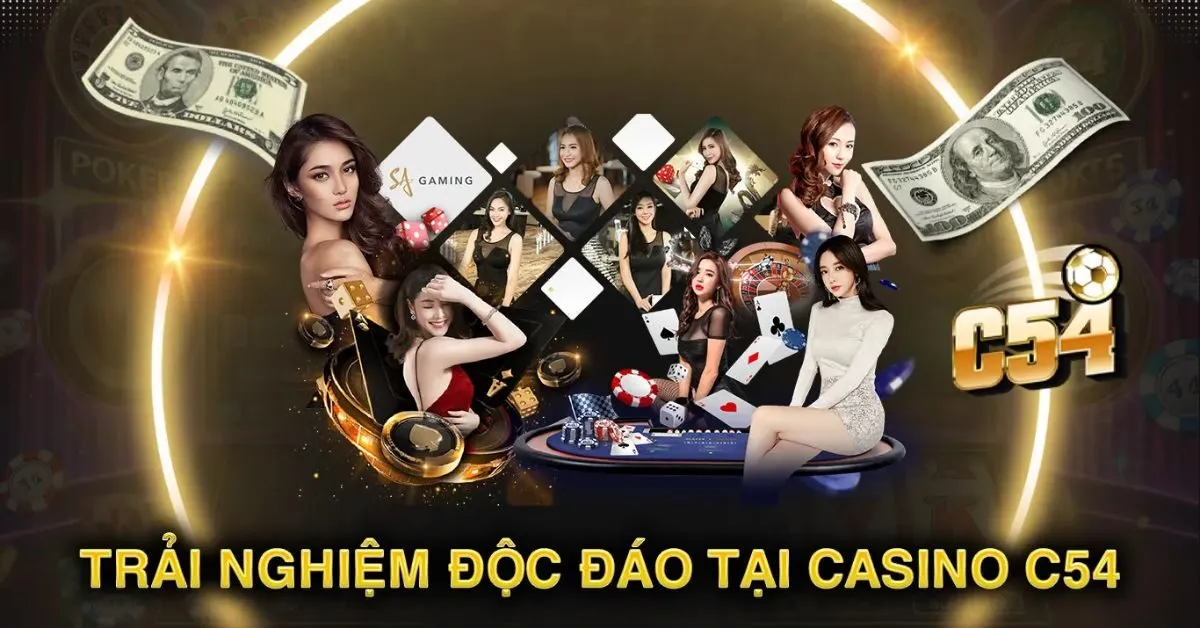 Tỷ Lệ Trả Thưởng Cao Tại Casino c54